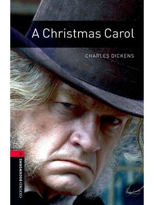 cover image of A Christmas Carol  (Oxford Bookworms Series Stage 3): 本編
